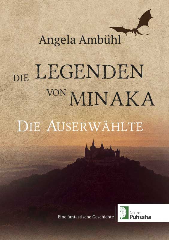 Die Legenden von Minaka: Die Auserwählte